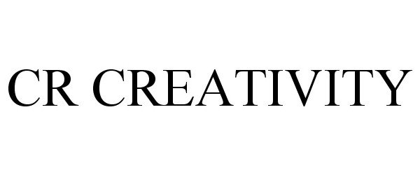 Trademark Logo CR CREATIVITY