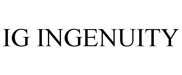 Trademark Logo IG INGENUITY
