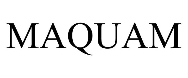 Trademark Logo MAQUAM
