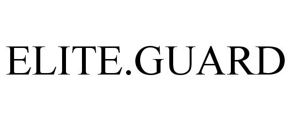 Trademark Logo ELITE.GUARD