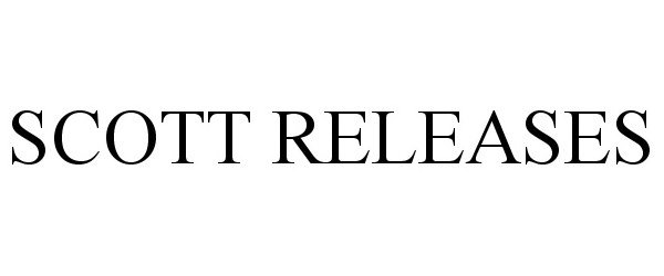  SCOTT RELEASES