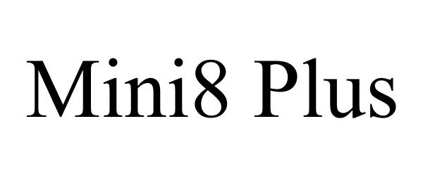 Trademark Logo MINI8 PLUS