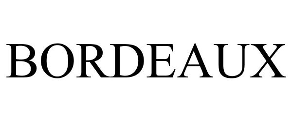 Trademark Logo BORDEAUX