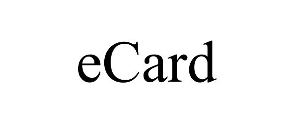 Trademark Logo ECARD