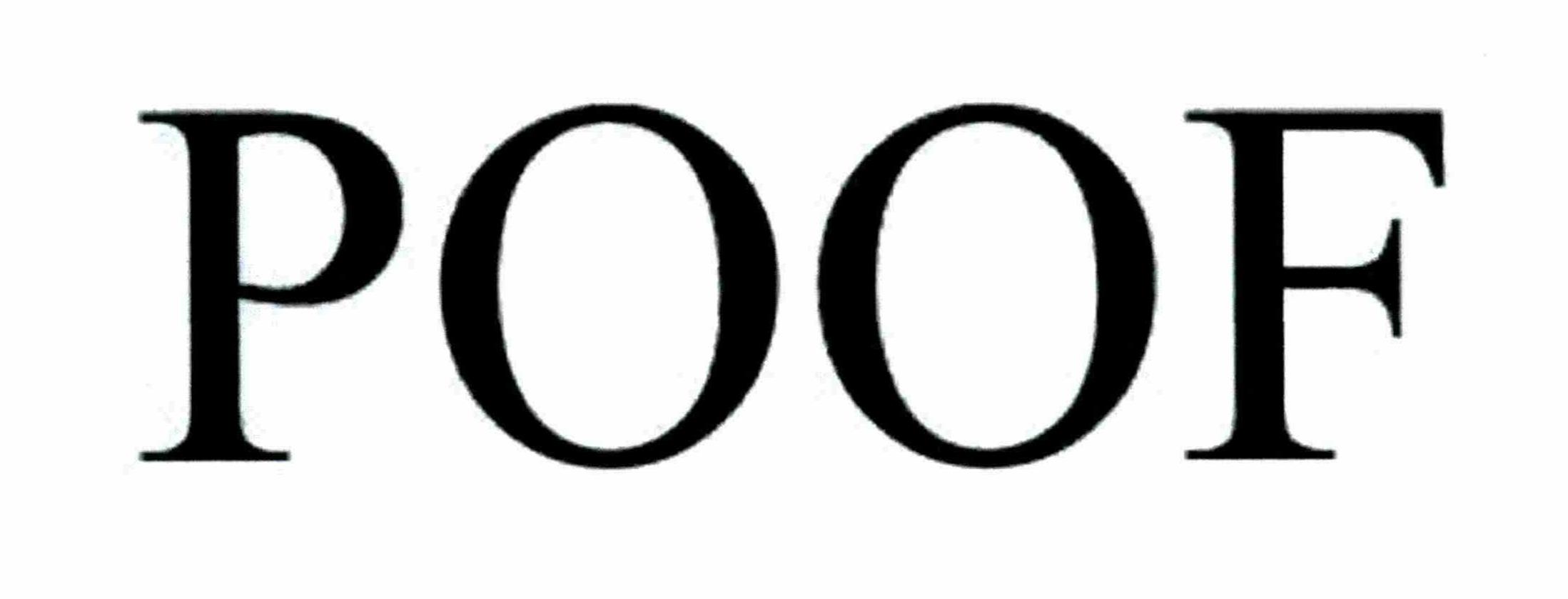 Trademark Logo POOF