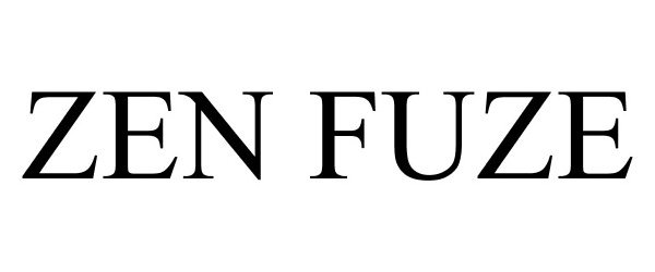 Trademark Logo ZEN FUZE