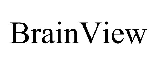 Trademark Logo BRAINVIEW