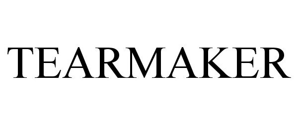 Trademark Logo TEARMAKER