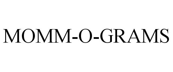 Trademark Logo MOMM-O-GRAMS