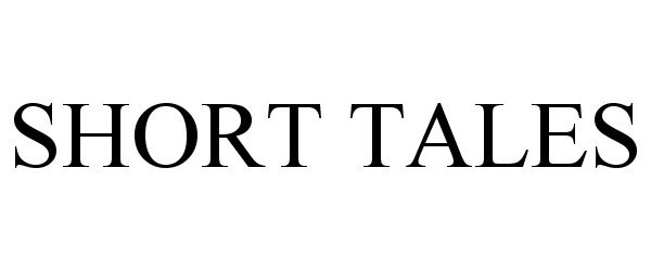 Trademark Logo SHORT TALES