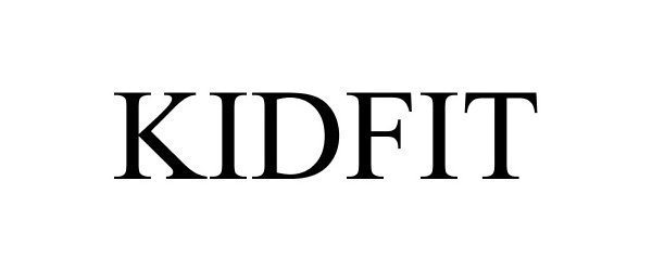 Trademark Logo KIDFIT
