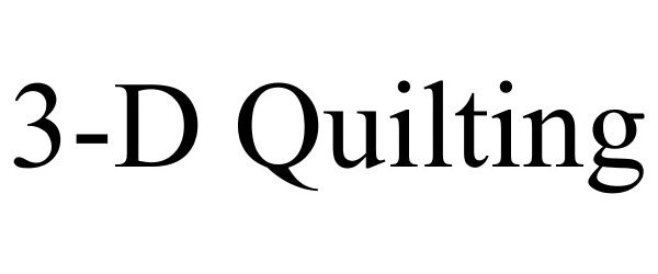 Trademark Logo 3-D QUILTING