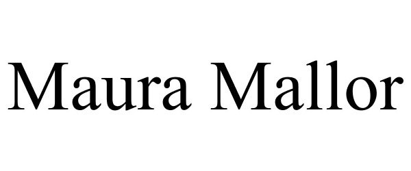 Trademark Logo MAURA MALLOR