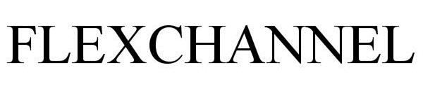 Trademark Logo FLEXCHANNEL