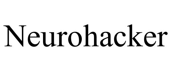 Trademark Logo NEUROHACKER