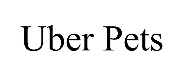 Trademark Logo UBER PETS