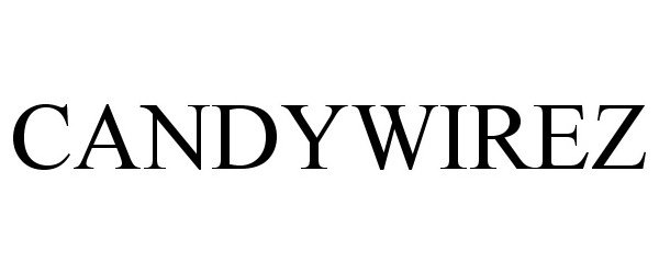  CANDYWIREZ