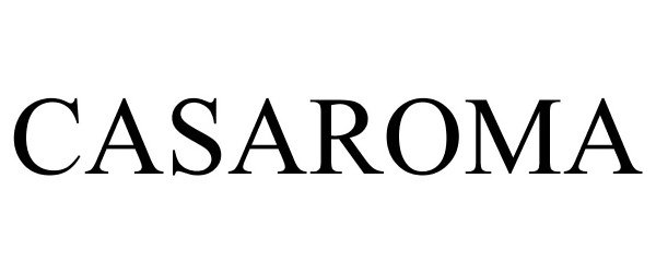 Trademark Logo CASAROMA