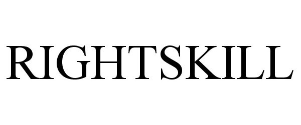 Trademark Logo RIGHTSKILL