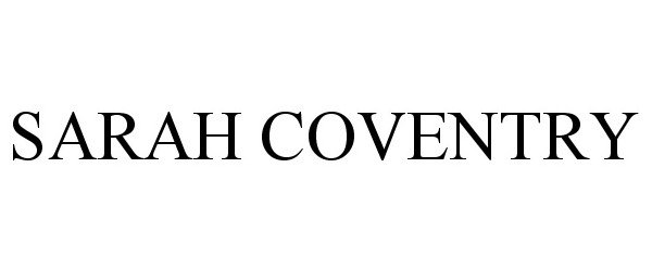 Trademark Logo SARAH COVENTRY