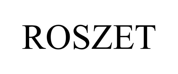 Trademark Logo ROSZET