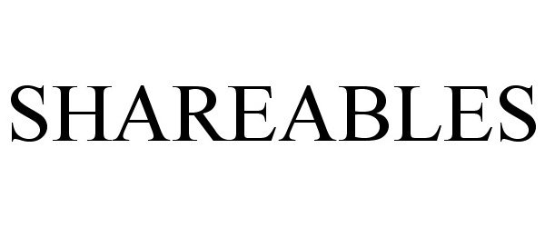 Trademark Logo SHAREABLES