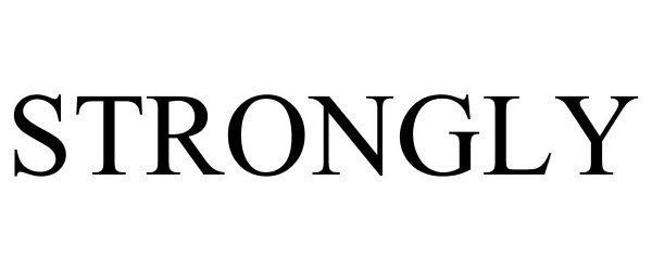 Trademark Logo STRONGLY
