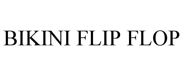  BIKINI FLIP FLOP