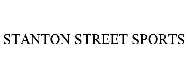 Trademark Logo STANTON STREET SPORTS