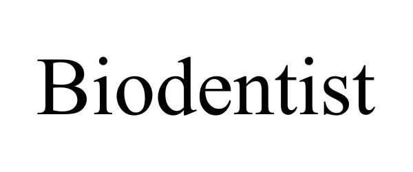 Trademark Logo BIODENTIST