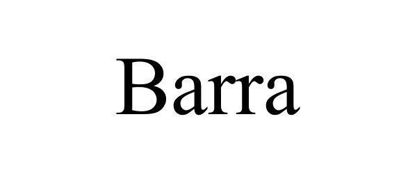 Trademark Logo BARRA