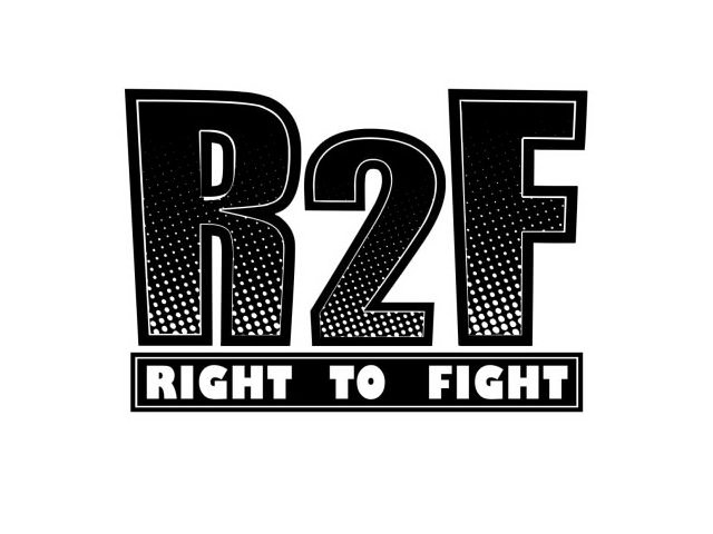 Trademark Logo R2F RIGHT TO FIGHT
