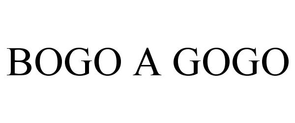 Trademark Logo BOGO A GOGO