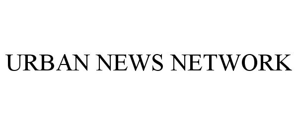 Trademark Logo URBAN NEWS NETWORK