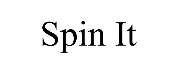 SPIN IT