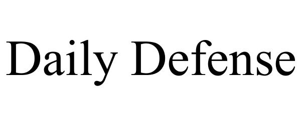 Trademark Logo DAILY DEFENSE