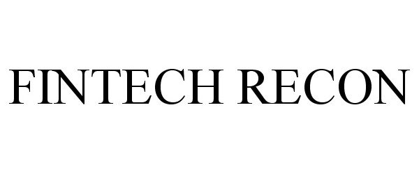 Trademark Logo FINTECH RECON