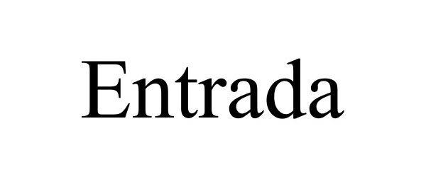 Trademark Logo ENTRADA
