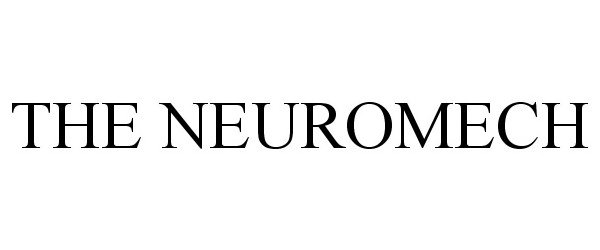 Trademark Logo THE NEUROMECH