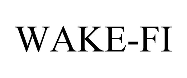 Trademark Logo WAKE-FI