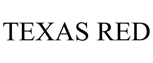 Trademark Logo TEXAS RED