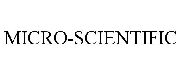 Trademark Logo MICRO-SCIENTIFIC
