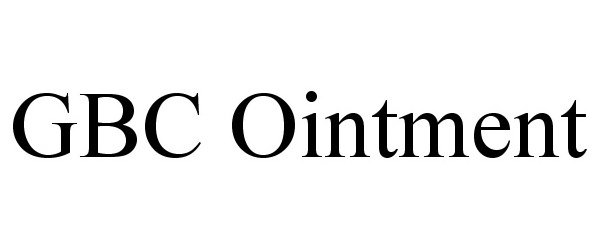 Trademark Logo GBC OINTMENT