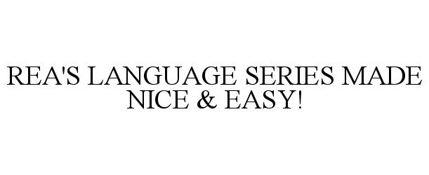  REA'S LANGUAGE SERIES MADE NICE &amp; EASY!