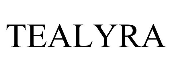 Trademark Logo TEALYRA
