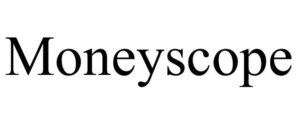  MONEYSCOPE