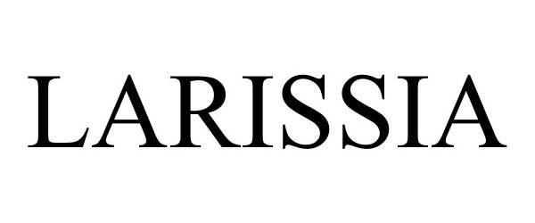 Trademark Logo LARISSIA