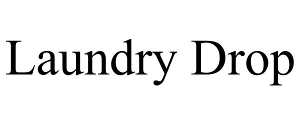 Trademark Logo LAUNDRY DROP
