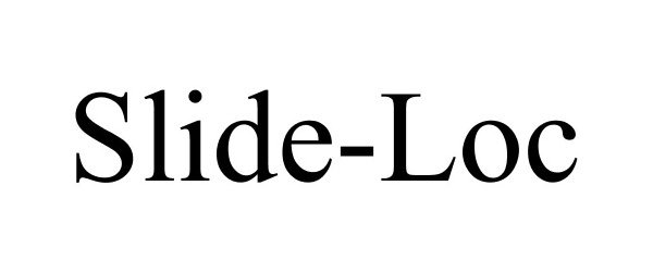 Trademark Logo SLIDE-LOC