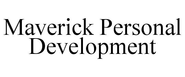  MAVERICK PERSONAL DEVELOPMENT